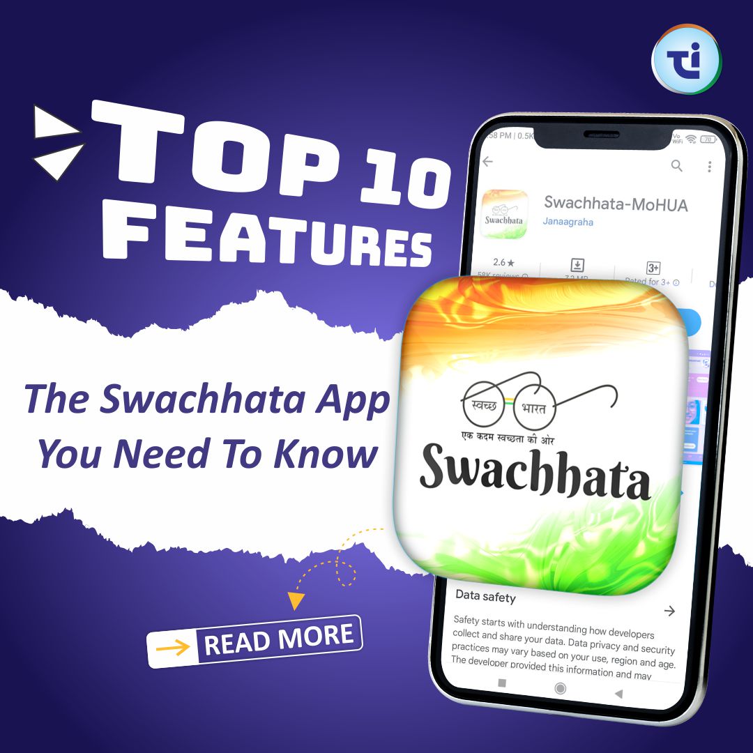 Top 10 Features of the Swachhata App You Need to Know